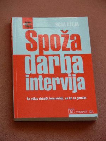 Spoža darba intervija