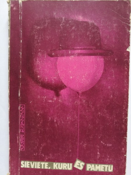 Sieviete, kuru es pametu