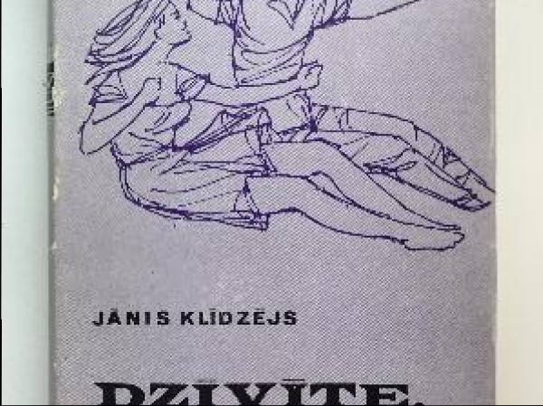 Dzīvīte, dzīvīte ...