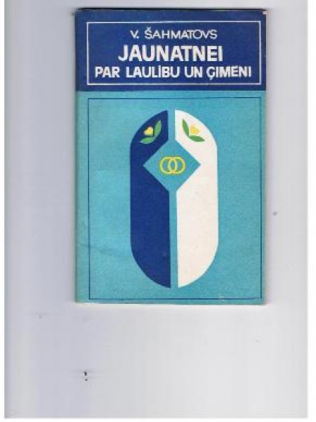 Jaunatnei par laulību un ģimeni 