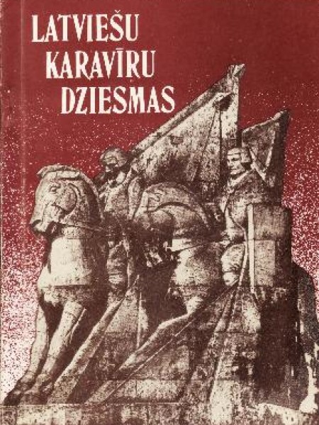 Latviešu karavīru dziesmas 