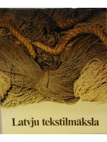 Latvju tekstilmāksla 