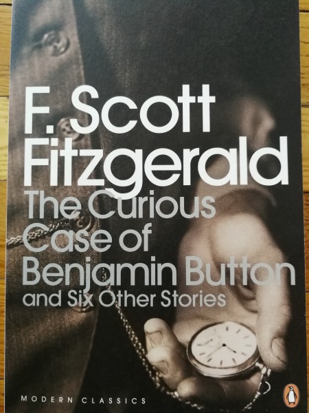 The Curious Case of Benjamin Button and Six Other Stories