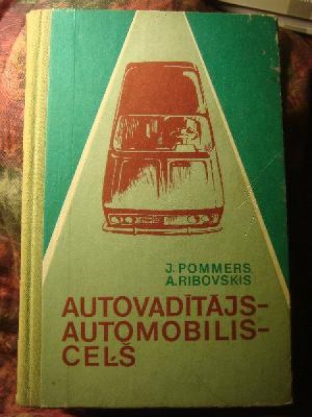 Autovadītājs - automobilis - ceļš 