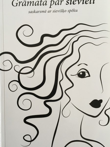 Grāmata par sievieti saskarsmē ar sievišķo spēku