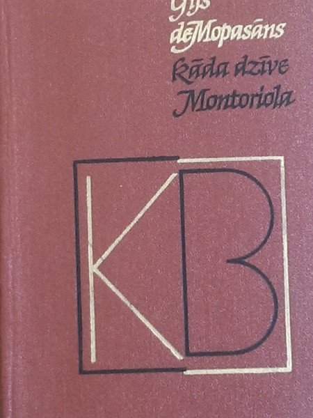Kāda dzīve. Montoriola