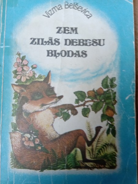 Zem zilās debesu bļodas