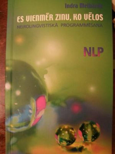 Es vienmēr zinu, ko vēlos 