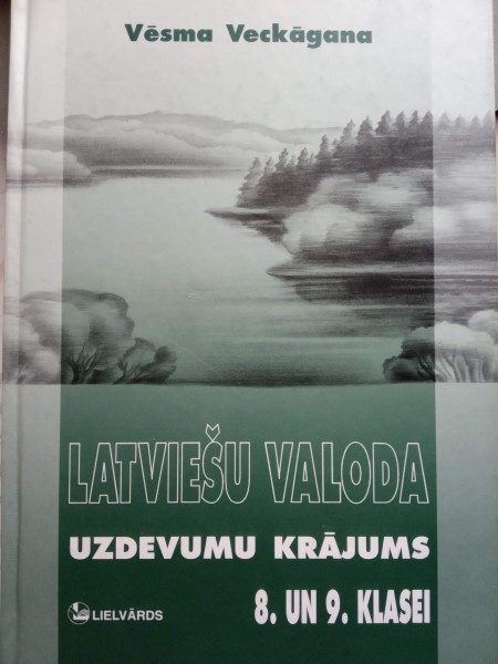 Latviešu valoda. Uzdevumu krājums