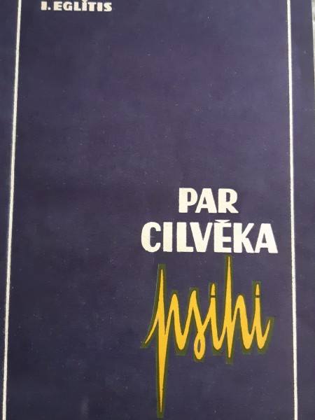 Par cilvēka psihi