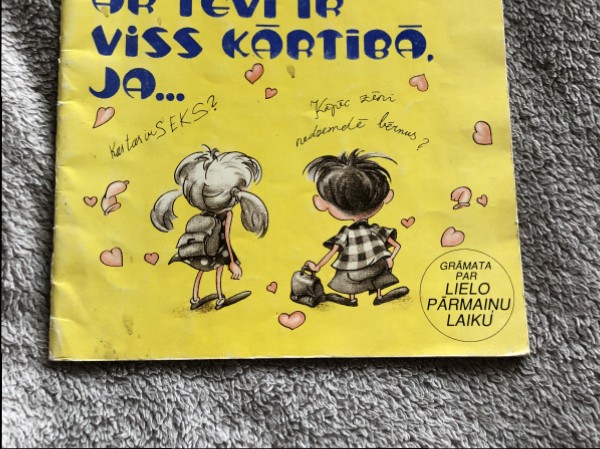 Ar tevi ir viss kārtībā,ja