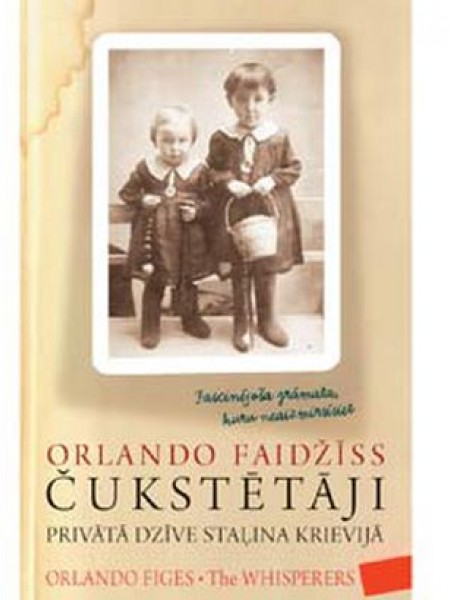 Čukstētāji. Privātā dzīve Staļina Krievijā