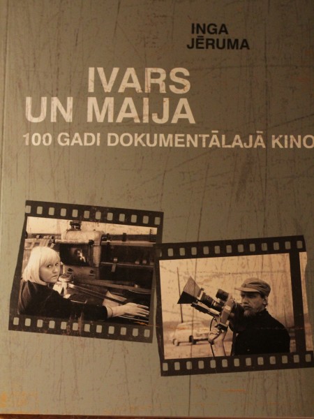 Ivars un Maija. 100 gadi dokumentālajā kino