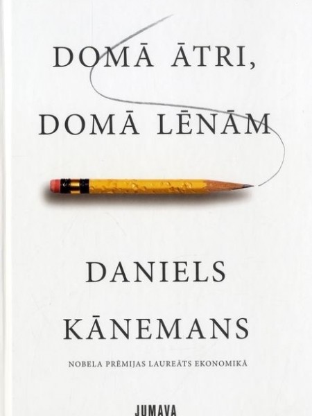 Domā ātri, domā lēnām