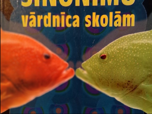 Latviešu valodas sinonīmu vārdnīca skolām