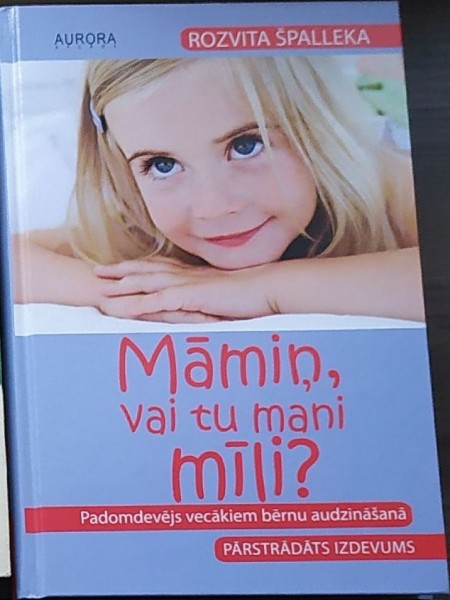 Māmiņ, vai tu mani mīli?