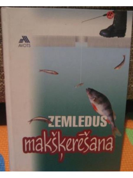 Zemledus makšķerēšana