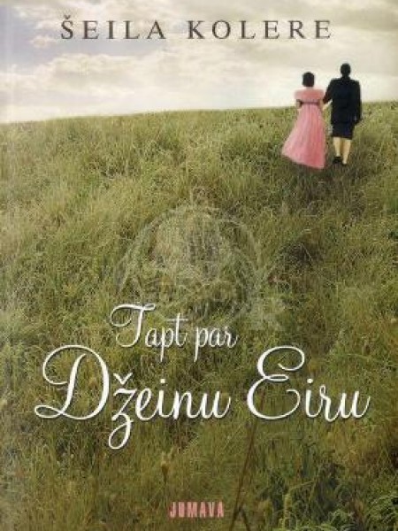 Tapt par Džeinu Eiru