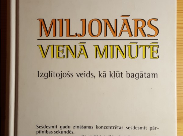 Miljonārs vienā minūtē