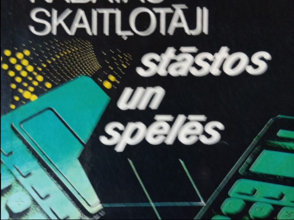 Elektroniskie kabatas skaitļotāji stāstos un spēlēs