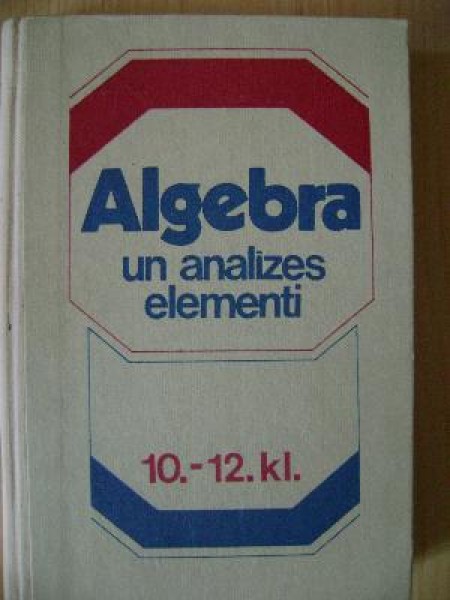 Algebra un analīzes elementi 10.-12. klasei 