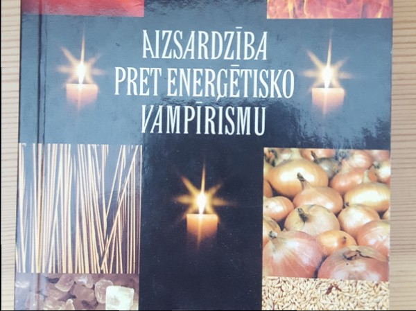 Aizsardzība pret enerģētisko vampīrismu
