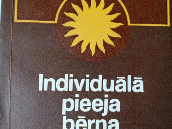 Individuālā pieeja bērna audzināšanā