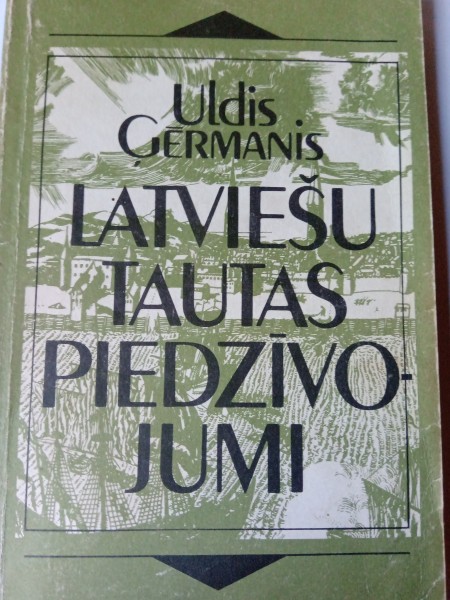 Latviešu tautas piedzīvojumi