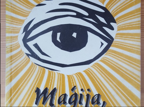 Maģija,kuru neievērojam