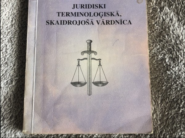 Juridiski terminoloģiskā,skaidrojošā vārdnīca