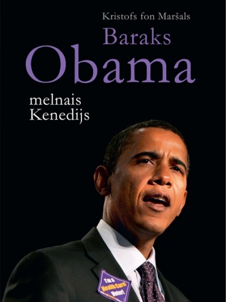 Baraks Obama melnais Kenedijs