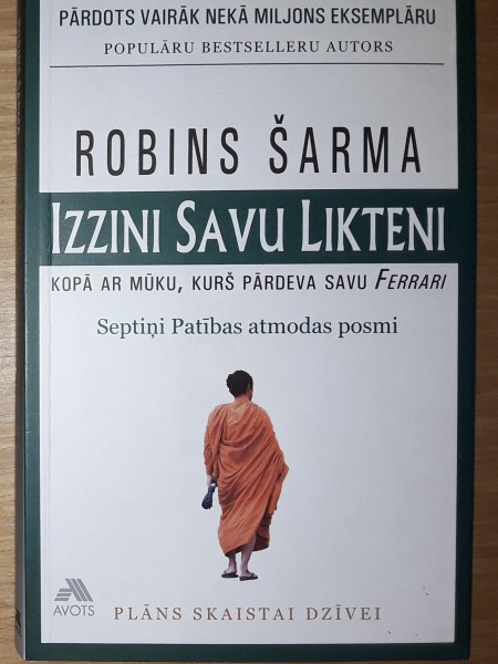 Izzini savu likteni kopā ar mūku, kurš pārdeva savu Ferrari