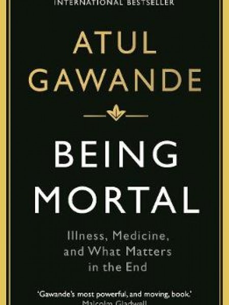 Being Mortal