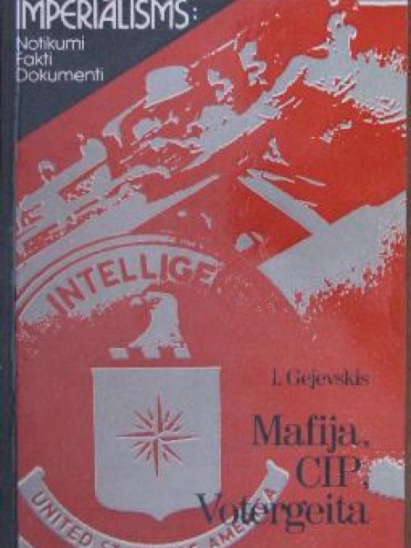 Mafija, CIP, Votergeita 