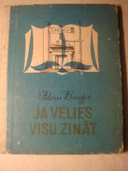 Ja vēlies visu zināt 