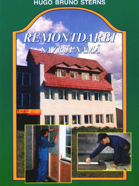 Remontdarbi savrupnamā