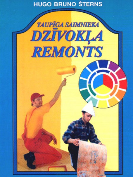 Taupīga saimnieka dzīvokļa remonts