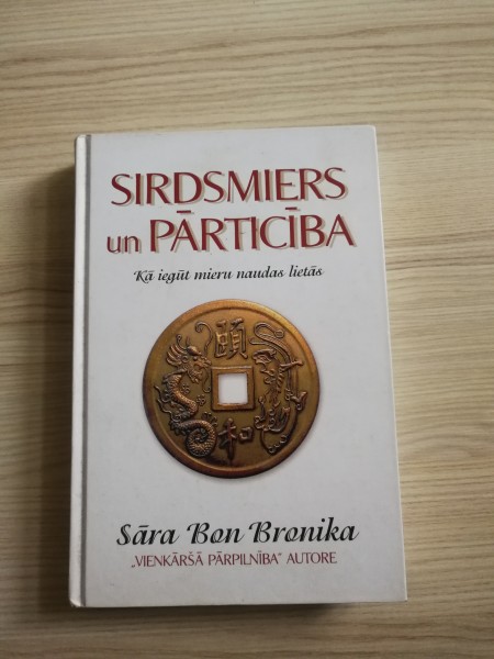 Sirdsmiers un pārticība