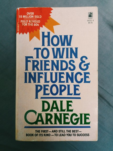 How to Win Friends and Influence People