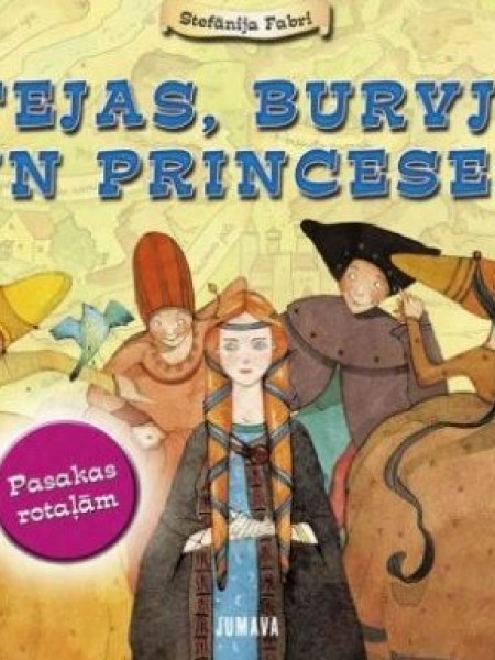 Fejas, burvji un princeses