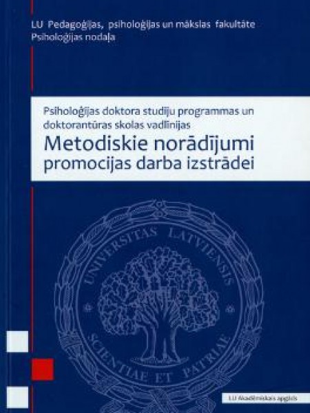 Metodiskie norādījumi promocijas darba izstrādei