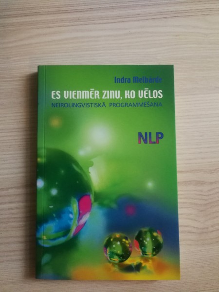 Es vienmēr zinu ko vēlos