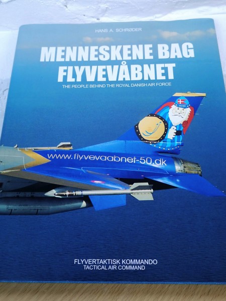 Menneskene Bag Flyvevabnet : The People Behind the Royal Danish Air Force