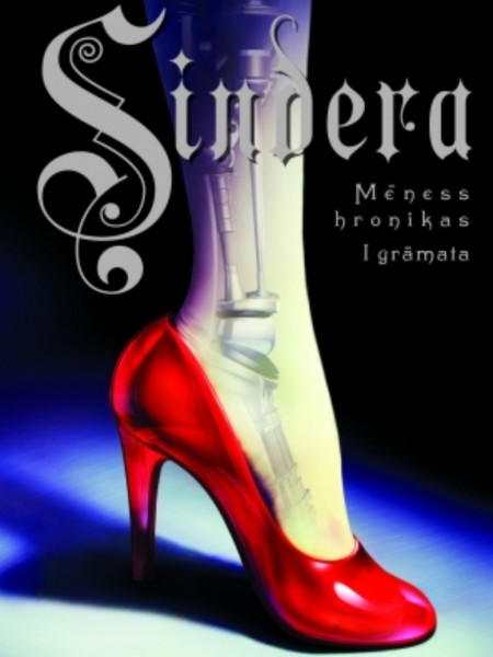 Mēness hronikas. Sindera