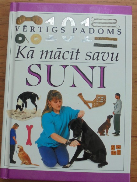 Kā mācīt savu suni