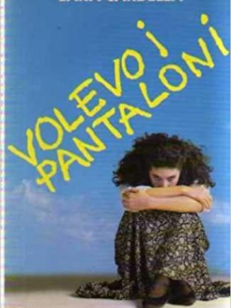Volevo i pantaloni