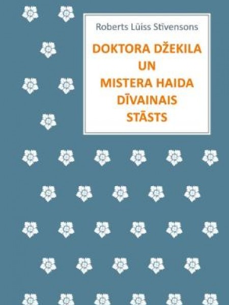 Doktora Džekila un mistera Haida dīvainais stāsts
