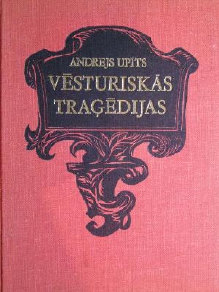 Vēsturiskās traģēdijas