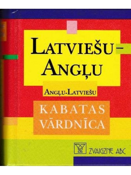 Angļu-Latviešu/Latviešu-Angļu kabatas vārdnīca