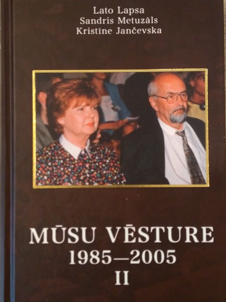 Mūsu Vēsture 1985 - 2005 (II)